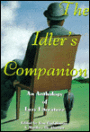 Idler's Companion: An Anthology of Lazy Literature