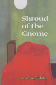 Shroud of the Gnome
