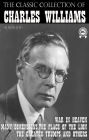 The ?lassic ?ollection of Charles Williams. Illustrated: War in Heaven, Many Dimensions, The Place of the Lion, The Greater Trumps and others