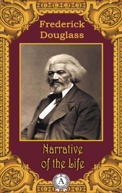 Narrative of the life of obssesed frederick douglass sparknotes
