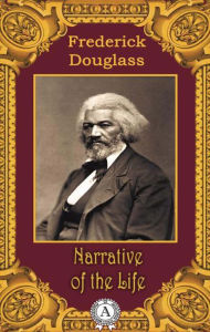 Title: Narrative of the Life, Author: Frederick Douglass