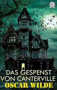 Title: Das Gespenst von Canterville, Author: Oscar Wilde