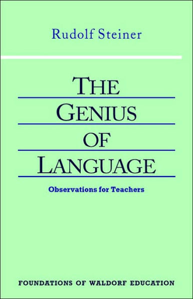 The Genius of Language: Observations for Teachers (Cw 299)