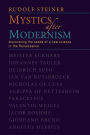 Mystics After Modernism: Discovering the Seeds of a New Science in the Renaissance (Cw 7)