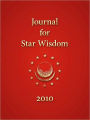 Journal for Star Wisdom 2010