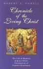 Chronicle of the Living Christ