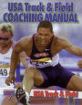USA Track & Field Coaching Manual / Edition 1