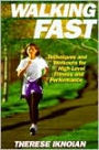 Walking Fast