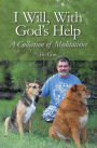 I Will, with God's Help