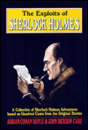 The Exploits of Sherlock Holmes: A Collection of Sherlock Holmes Adventures Based on Unsolved Cases from the Original Sir Arthur Conan Doyle Stories