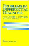 Problems in Differential Diagnosis; From DSM-III to DSM-III-R in Clinical Practice