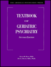 The American Psychiatric Press Textbook of Geriatric Psychiatry / Edition 2