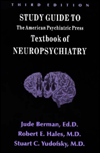 Study Guide to the American Psychiatric Press Textbook of Neuropsychiatry,Third Edition / Edition 3