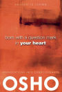 Alternative view 2 of Born With a Question Mark in Your Heart