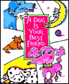 Dog Is Your Best Friend