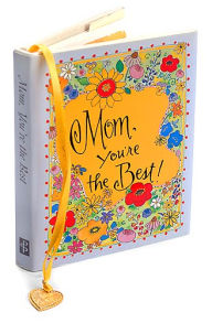Title: Mom, You're the Best! (Charming Petites Series)