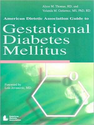 ADA Guide to Gestational Diabetes Mellitus / Edition 1