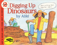 Digging Up Dinosaurs (Turtleback School & Library Binding Edition)