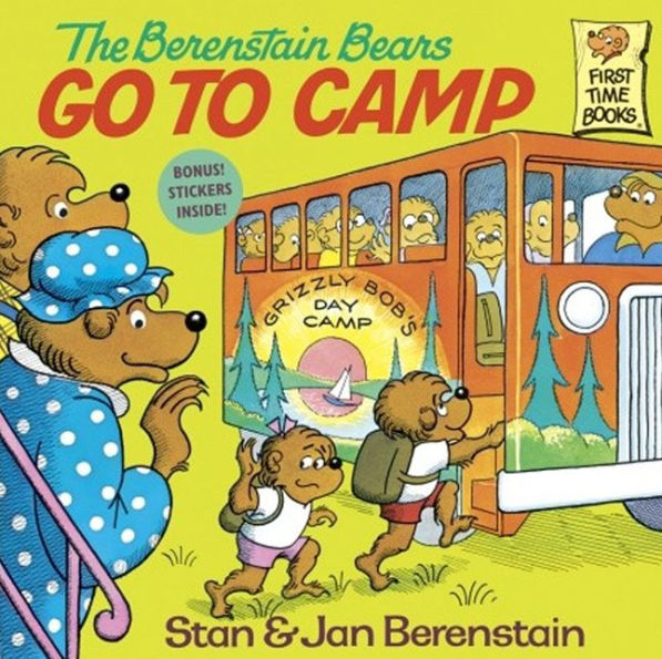 The Berenstain Bears Go to Camp (Turtleback School & Library Binding Edition)