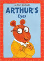 Arthur's Eyes (Turtleback School & Library Binding Edition)