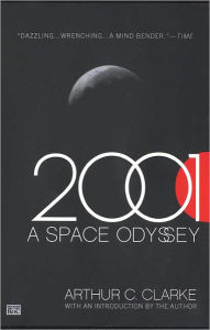 2001: A Space Odyssey (Space Odyssey Series #1) (Turtleback School & Library Binding Edition)