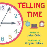 Title: Telling Time: How to Tell Time on Digital and Analog Clocks, Author: Jules Older