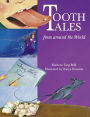Tooth Tales from around the World
