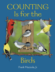 Title: Counting Is for the Birds, Author: Frank Mazzola Jr.