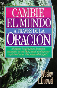 Cambie el mundo a través de la oración