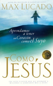Title: Como Jesús, Author: Max Lucado