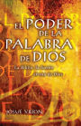 El poder de la Palabra de Dios: La Biblia, la fuente eterna de Dios