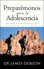 Preparemonos para la adolescencia: Como sobrevivir los anos venideros de cambio