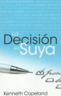 La decision Es Suya (Decision Is Yours)