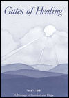 Gates of Healing: A Message of Comfort and Strength
