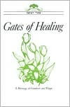 Gates of Healing: A Message of Comfort & Hope