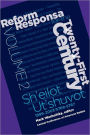 Reform Responsa For The Twenty-First Century Volume 2