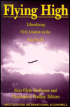 Flying High: Liberalizing Civil Aviation in the Asia Pacific
