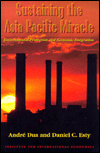 Sustaining the Asia Pacific Miracle: Environmental Protection and Economic Integration / Edition 1