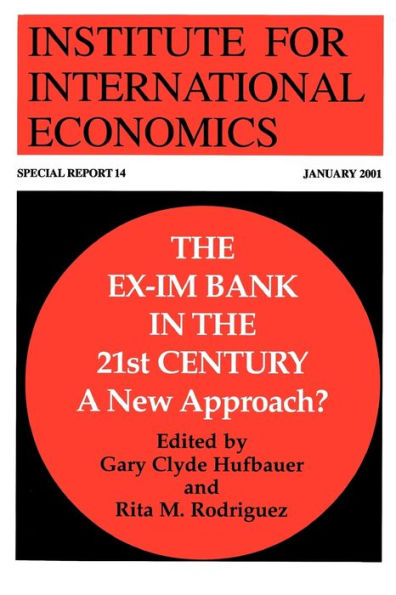The Ex-Im Bank in the 21st Century: A New Approach?