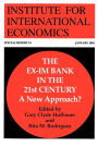 The Ex-Im Bank in the 21st Century: A New Approach?