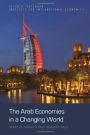 The Arab Economies in a Changing World / Edition 1