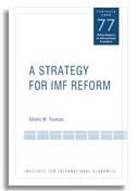 Title: A Strategy for IMF Reform / Edition 1, Author: Edwin Truman