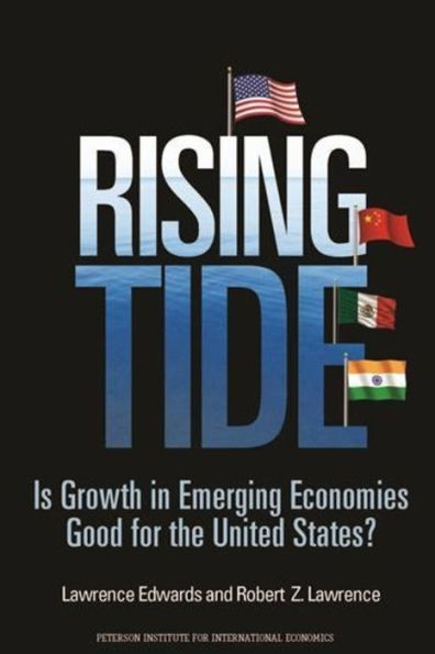 Rising Tide: Is Growth in Emerging Economies Good for the United States?