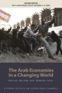 The Arab Economies in a Changing World