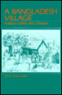 Bangladesh Village: Political Conflict and Cohesion