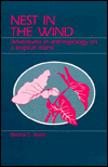 Title: Nest in the Wind: Adventures in Anthropology on a Tropical Island, Author: Martha Coonfield Ward