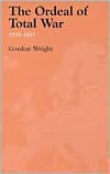 The Ordeal of Total War, 1939-1945 / Edition 1
