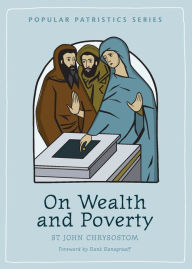 Title: On Wealth and Poverty, Author: John Chrysostom