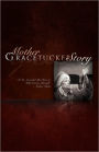 Mother Grace Tucker Story
