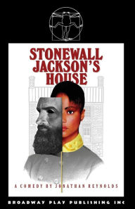 Title: Stonewall Jackson's House, Author: Jonathan Reynolds